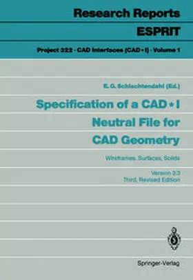 Schlechtendahl |  Specification of a CAD * I Neutral File for CAD Geometry | eBook | Sack Fachmedien