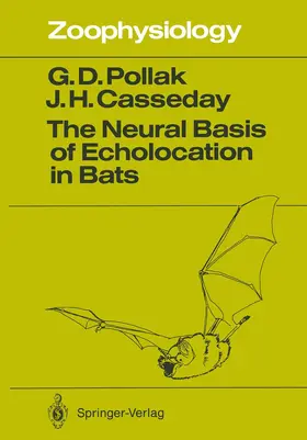 Pollak / Casseday |  The Neural Basis of Echolocation in Bats | Buch |  Sack Fachmedien