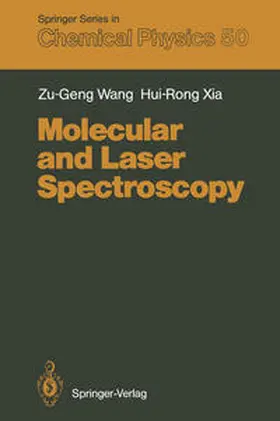 Wang / Xia |  Molecular and Laser Spectroscopy | eBook | Sack Fachmedien