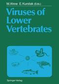 Kurstak / Ahne |  Viruses of Lower Vertebrates | Buch |  Sack Fachmedien