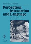 Affolter |  Perception, Interaction and Language | Buch |  Sack Fachmedien