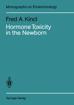 Kincl |  Hormone Toxicity in the Newborn | eBook | Sack Fachmedien