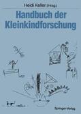 Keller |  Handbuch der Kleinkindforschung | Buch |  Sack Fachmedien
