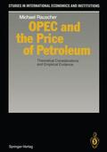 Rauscher |  OPEC and the Price of Petroleum | Buch |  Sack Fachmedien