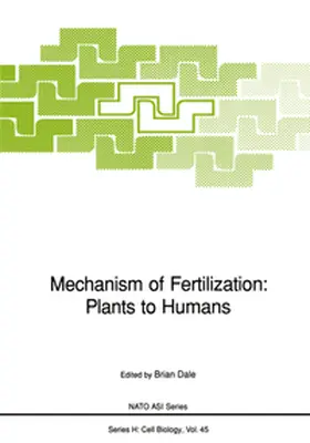 Dale | Mechanism of Fertilization: Plants to Humans | E-Book | sack.de