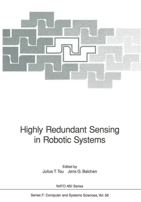 Tou / Balchen |  Highly Redundant Sensing in Robotic Systems | Buch |  Sack Fachmedien