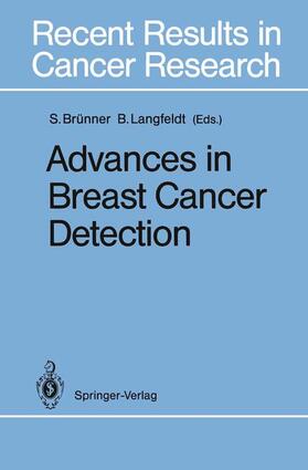 Langfeldt / Brünner | Advances in Breast Cancer Detection | Buch | 978-3-642-84067-8 | sack.de