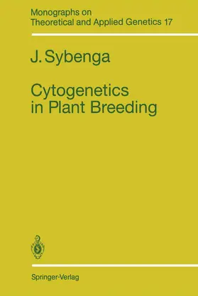 Sybenga |  Cytogenetics in Plant Breeding | Buch |  Sack Fachmedien
