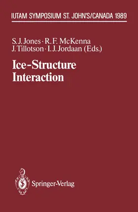 Jones / McKenna / Tillotson |  Ice-Structure Interaction | Buch |  Sack Fachmedien