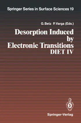Betz / Varga |  Desorption Induced by Electronic Transitions DIET IV | eBook | Sack Fachmedien