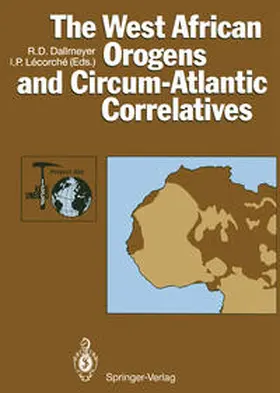 Dallmeyer / Lecorche |  The West African Orogens and Circum-Atlantic Correlatives | eBook | Sack Fachmedien