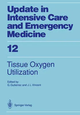 Gutierrez / Vincent |  Tissue Oxygen Utilization | eBook | Sack Fachmedien