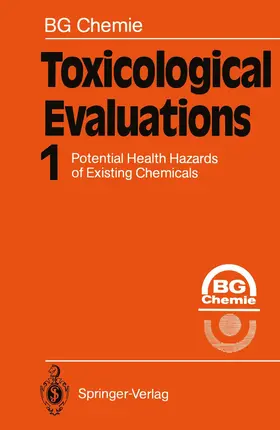 Chemie |  Toxicological Evaluations | Buch |  Sack Fachmedien