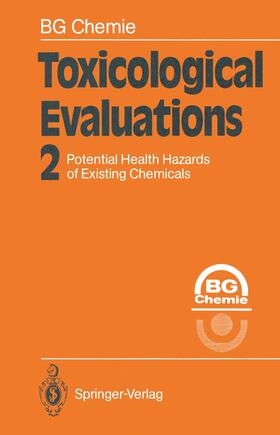 Chemie | Toxicological Evaluations | Buch | 978-3-642-84355-6 | sack.de