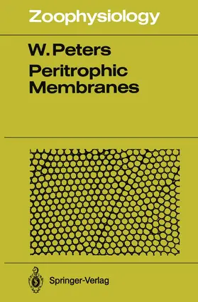 Peters |  Peritrophic Membranes | Buch |  Sack Fachmedien