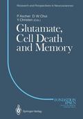 Choi / Ascher |  Glutamate, Cell Death and Memory | Buch |  Sack Fachmedien