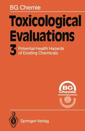  Toxicological Evaluations | Buch |  Sack Fachmedien