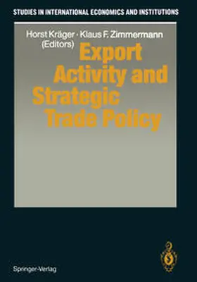 Kräger / Zimmermann |  Export Activity and Strategic Trade Policy | eBook | Sack Fachmedien