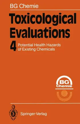 Toxicological Evaluations | Buch |  Sack Fachmedien
