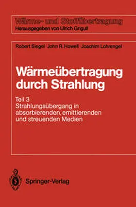 Siegel / Howell / Lohrengel |  Wärmeübertragung durch Strahlung | eBook | Sack Fachmedien