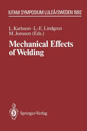Karlsson / Lindgren / Jonsson |  Mechanical Effects of Welding | Buch |  Sack Fachmedien