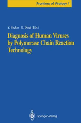 Becker / Darai |  Diagnosis of Human Viruses by Polymerase Chain Reaction Technology | eBook | Sack Fachmedien