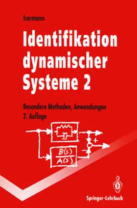 Isermann |  Identifikation dynamischer Systeme 2 | eBook | Sack Fachmedien