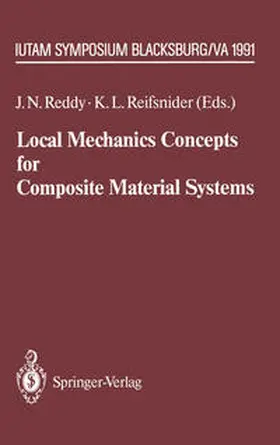 Reddy / Reifsnider |  Local Mechanics Concepts for Composite Material Systems | eBook | Sack Fachmedien