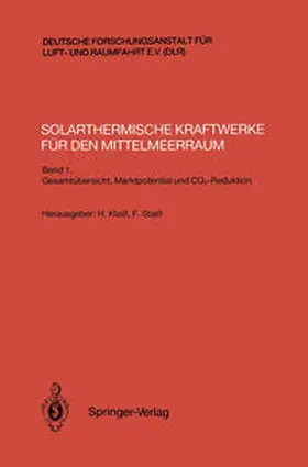 Klaiß / Staiß |  Solarthermische Kraftwerke für den Mittelmeerraum | eBook | Sack Fachmedien
