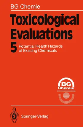 Chemie |  Toxicological Evaluations | Buch |  Sack Fachmedien