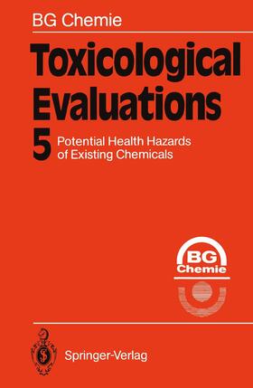 Chemie | Toxicological Evaluations | Buch | 978-3-642-84862-9 | sack.de
