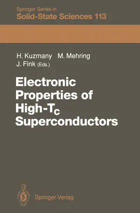 Kuzmany / Fink / Mehring |  Electronic Properties of High-Tc Superconductors | Buch |  Sack Fachmedien