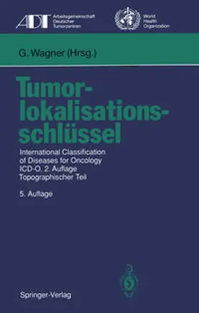 Wagner |  Tumorlokalisationsschlüssel | eBook | Sack Fachmedien