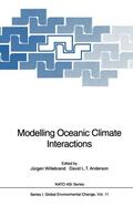 Anderson / Willebrand |  Modelling Oceanic Climate Interactions | Buch |  Sack Fachmedien