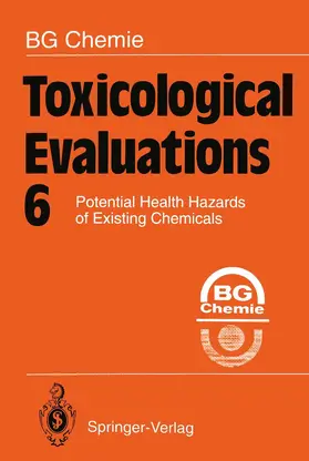 Chemie |  Toxicological Evaluations 6 | Buch |  Sack Fachmedien