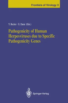 Becker / Darai |  Pathogenicity of Human Herpesviruses due to Specific Pathogenicity Genes | Buch |  Sack Fachmedien