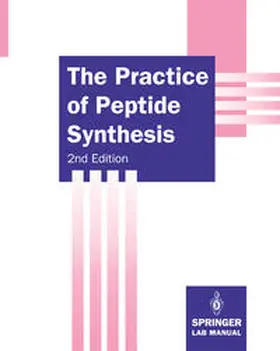 Bodanszky |  The Practice of Peptide Synthesis | eBook | Sack Fachmedien