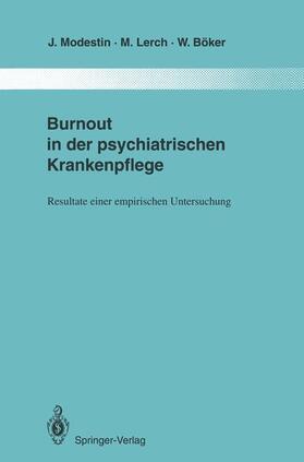 Modestin / Böker / Lerch | Burnout in der psychiatrischen Krankenpflege | Buch | 978-3-642-85127-8 | sack.de