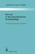 Modestin / Böker / Lerch |  Burnout in der psychiatrischen Krankenpflege | Buch |  Sack Fachmedien