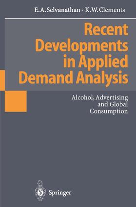 Clements / Selvanathan | Recent Developments in Applied Demand Analysis | Buch | 978-3-642-85207-7 | sack.de