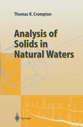 Crompton |  Analysis of Solids in Natural Waters | Buch |  Sack Fachmedien