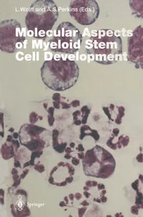 Wolff / Perkins | Molecular Aspects of Myeloid Stem Cell Development | E-Book | www.sack.de