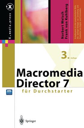 Kuhlberg / Welsch | Macromedia Director für Durchstarter | Buch | 978-3-642-85275-6 | sack.de