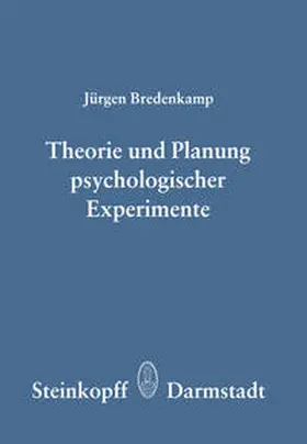 Bredenkamp |  Theorie und Planung Psychologischer Experimente | eBook | Sack Fachmedien
