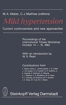 Weber / Mathias | Mild Hypertension | Buch | 978-3-642-85336-4 | www.sack.de