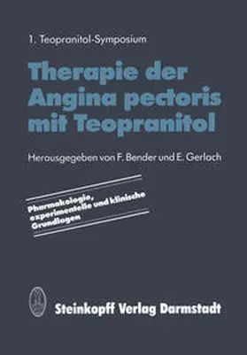 Bender / Gerlach |  Therapie der Angina pectoris mit Teopranitol | eBook | Sack Fachmedien