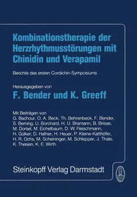 Bender / Greeff |  Kombinationstherapie der Herzrhytmusstörungen mit Chinidin und Verapamil | eBook | Sack Fachmedien