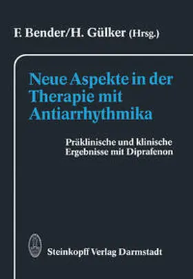 Bender / Gülker |  Neue Aspekte in der Therapie mit Antiarrhythmika | eBook | Sack Fachmedien