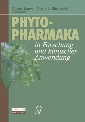 Rietbrock / Loew |  Phytopharmaka in Forschung und klinischer Anwendung | Buch |  Sack Fachmedien