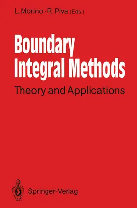Piva / Morino |  Boundary Integral Methods | Buch |  Sack Fachmedien